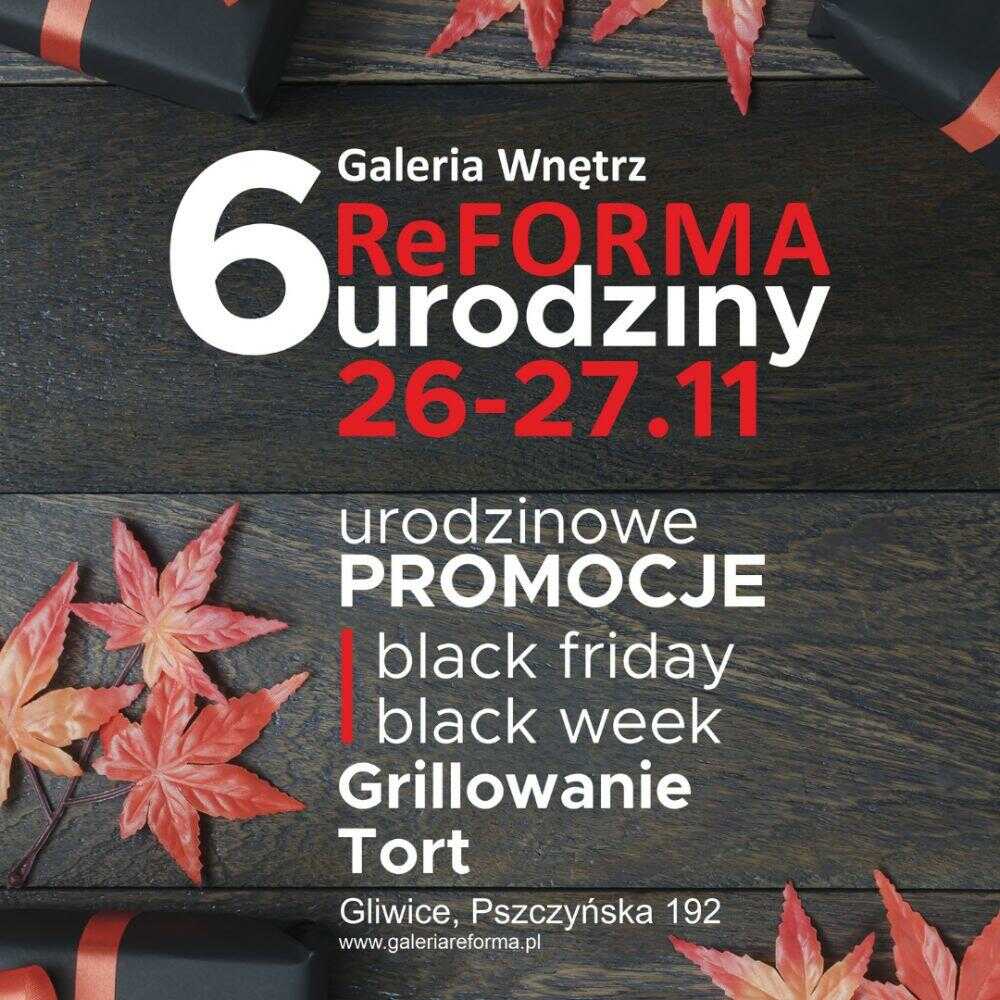 6 Urodziny Galerii Wnętrz ReFORMA!